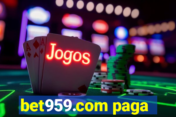 bet959.com paga